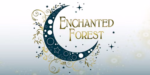 Enchanted Forest Fundraiser 2026
