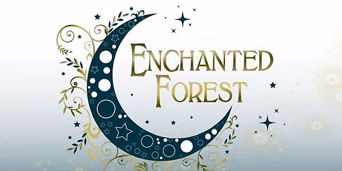 Enchanted Forest Fundraiser 2026