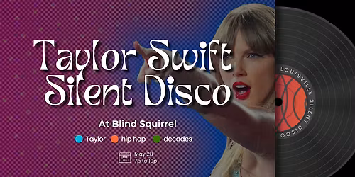 Taylor Swift Silent Disco at The Blind Squirrel