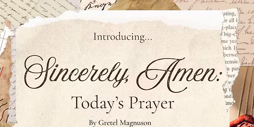 Local Author Book Signing: Sincerely, Amen - by Gretel Magnuson