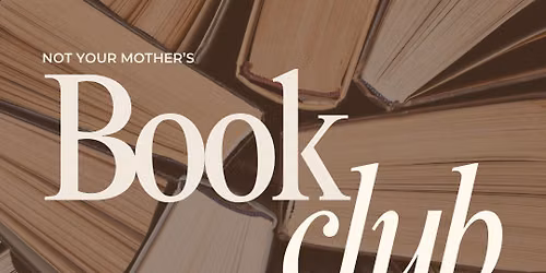 Not Your Mother's Book Club