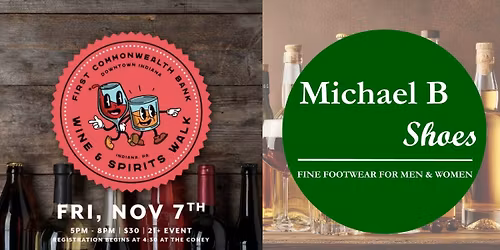 Wine & Spirits Walk @ Michael B Shoes
