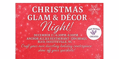 Christmas Glam & Decor Night