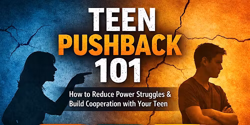 Teen Pushback 101