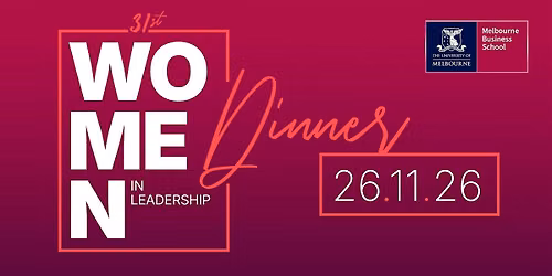 31st Women in Leadership Dinner 2026