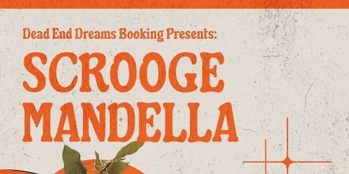 Scrooge Mandella w\/Knives Down, Driving Blind, and more @ RiffHouse Pub