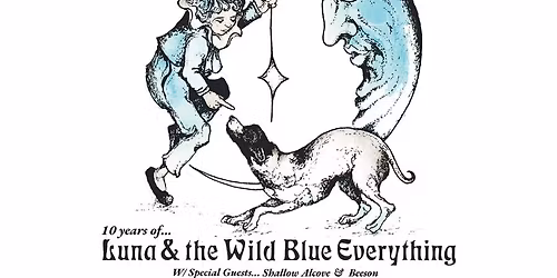 Mat Kerekes' Luna And The Wild Blue Everything 10-year Anniversary at The Foundry Philadelphia