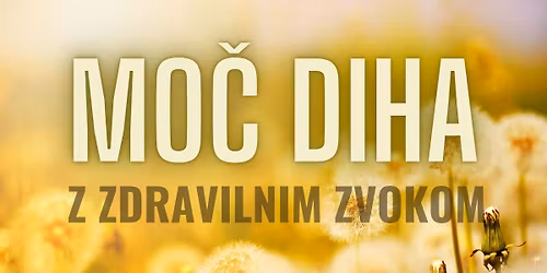 MO\u010c DIHA: Potovanje v Notranji Univerzum (**polno - waiting list**)