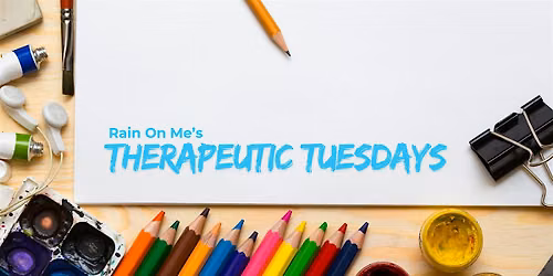 Therapeutic Tuesdays