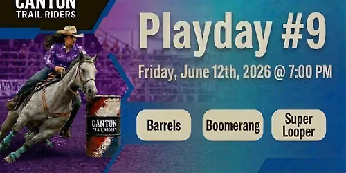 Canton Trail Riders Playday #9