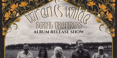 Wren + Wilde Album Release Show w\/ Haley E Rydell Trio 