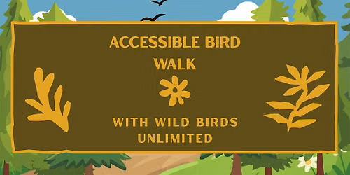 Accessible Bird Walk