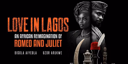 LOVE IN LAGOS  - LONDON