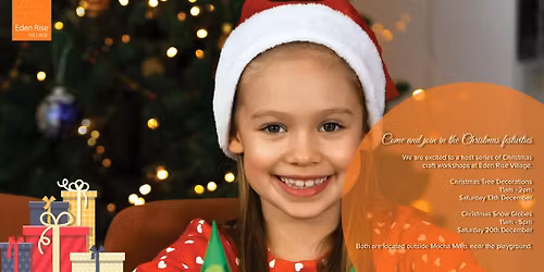 Eden Rise Village - Christmas Craft Workshops