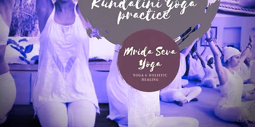 Energy Alchemy, monthly Kundalini practice