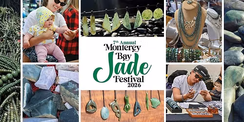 7th Annual Monterey Bay Jade Festival