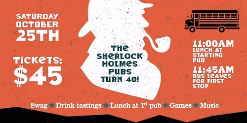 Sherlock Holmes 40th anniversary pub crawl!