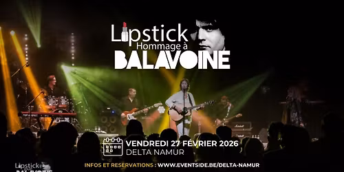 Hommage \u00e0 Balavoine - Le Delta Namur