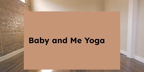 Baby and Me Yoga