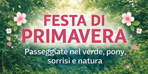 Festa di Primavera – Pony & Natura 🌸🐴