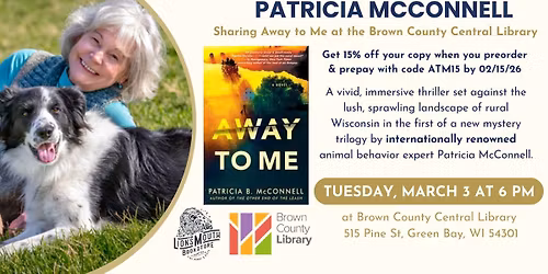 Patricia McConnell Sharing Away to Me at the Brown County Central Library