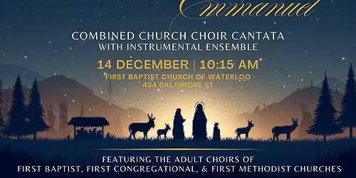 O Come  Emmanuel ~ Combined Adult Choir Cantata with Instrumental Ensemble