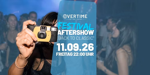 Festival Aftershow "BACK TO CLASSIC" 