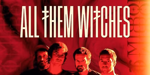 All Them Witches