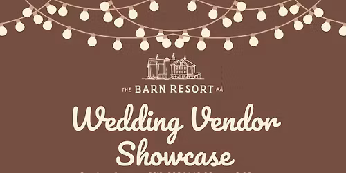 The Barn Resort's Wedding Vendor Showcase