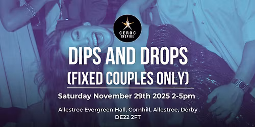 Dips and Drops Workshop (Fixed Couples Only)