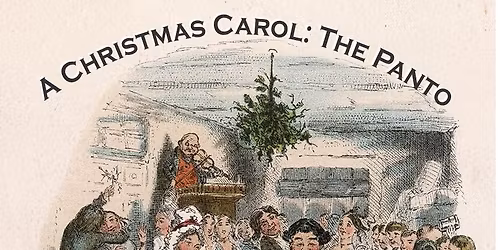 A Christmas Carol - the Young Company Panto