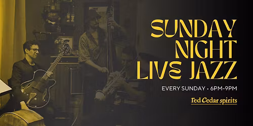 Sunday Night Live Jazz at Red Cedar Spirits