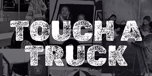 Touch a Truck
