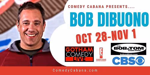 Headlining Bob DiBuono