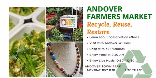 Andover Farmers Market Week 5: Recycle, Reuse, Restore