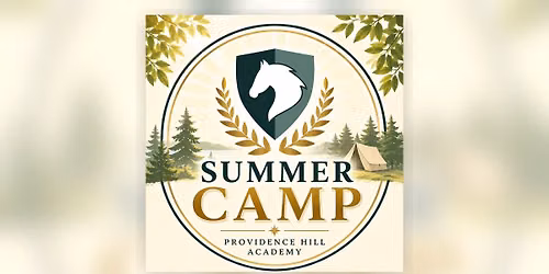 Providence Hill Academy Summer Camp 2026