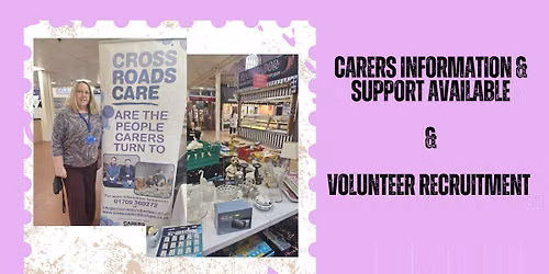 Pop-up charity shop + Volunteer Recruitment & Information & Support to Carers