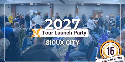 Sioux City - 2027 Tour Launch Party