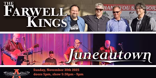 Juneautown + The Farwell Kings @ Anodyne