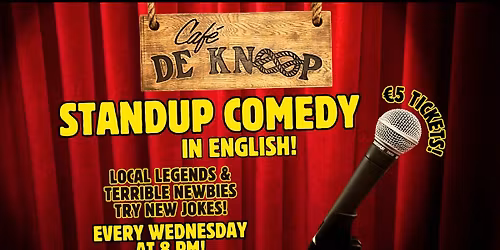 Hump Day Comedy in English at Cafe de Knoop!