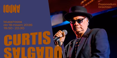 Curtis Salgado - Iduna, Drachten