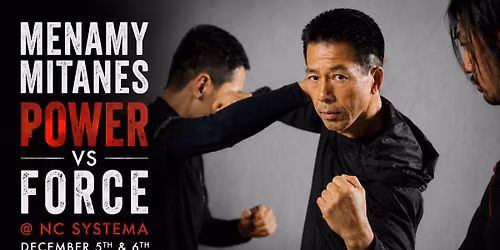 Menamy Mitanes: Power VS Force