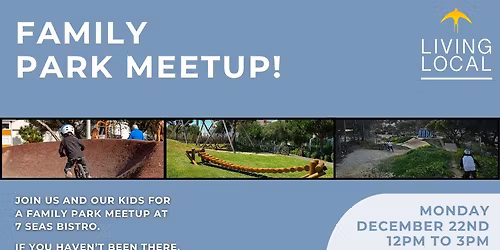 Family Park Meetup @ 7 Seas