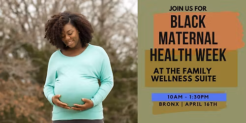 Black Maternal Health Week 2026 - Bronx Neighborhood Health