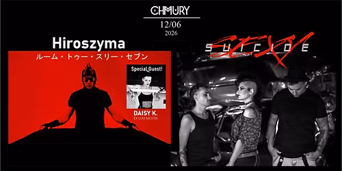 Concerts: Hiroszyma (darkwave) \/ Sexy Suicide (synthpop)