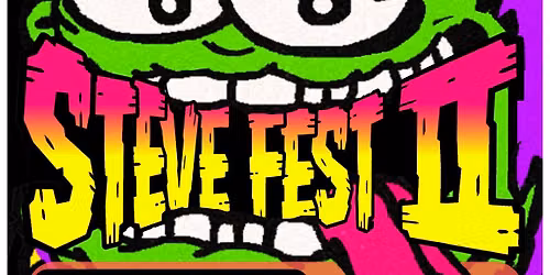 STEVE FEST II
