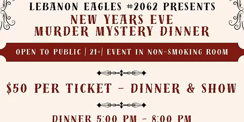 \ud83e\udec6 NEW YEAR\u2019S EVE MURDER MYSTERY DINNER \ud83c\udf7d\ufe0f