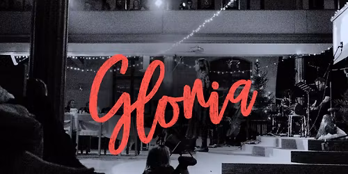 GLORIA - EN JULKONSERT