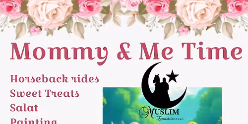 Mommy & Me Time