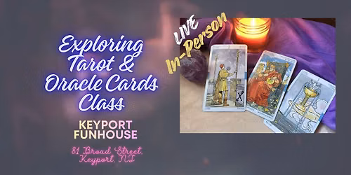 Exploring Tarot & Oracle Cards Together \u2014 Live & In Person